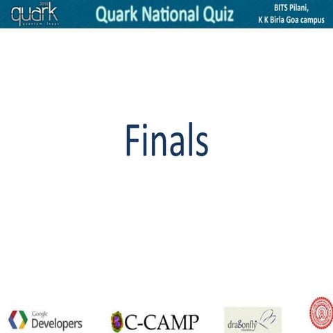 Quark National Quiz Delhi, Pune Finals