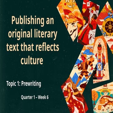 Publishing Original Literary Texts Reflecting Culture: Prewriting to ...