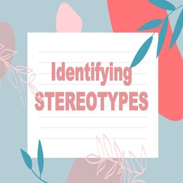 Quarter 2_ M3_ L1 _Identifying Stereotypes (1).pptx