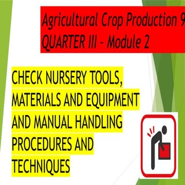 QUARTER 3 - Module 2.pptxAgricultural Crop Production Grade 9 | PPTX