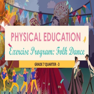 Quarter III - Folk Dance Exercises quarter 1.pptx