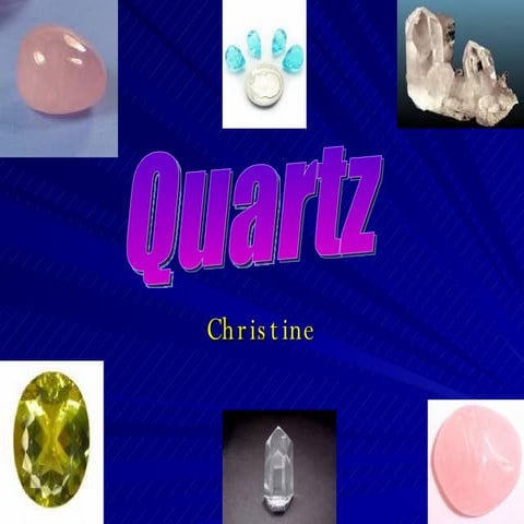 Quartz