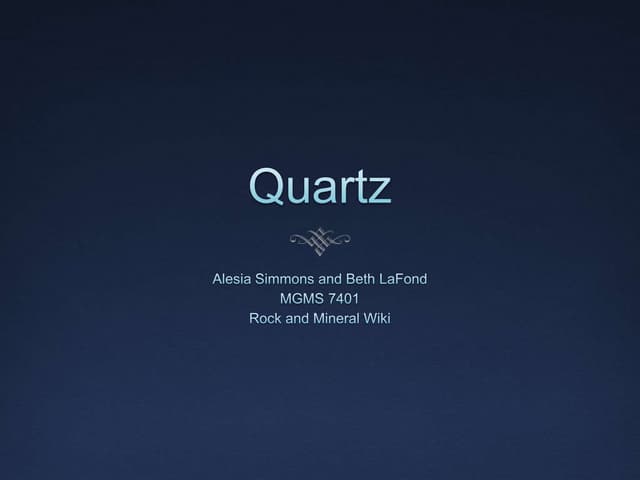Quartz: What is it?