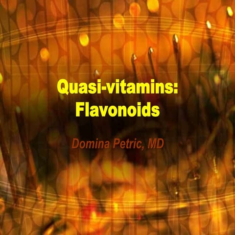 Quasi vitamins, flavonoids