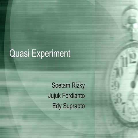 Quasi experiment