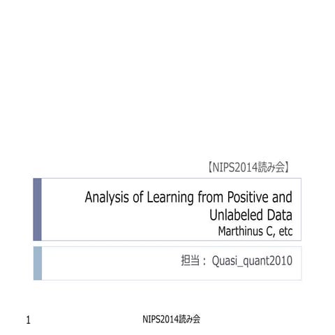 Analysis of Learning from Positive and Unlabeled Data | PDF