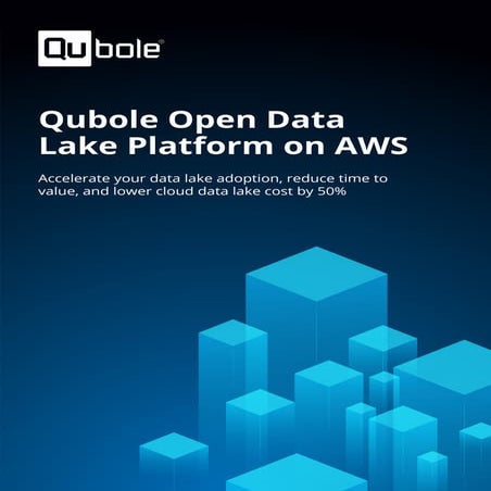 Qubole on AWS - White paper 