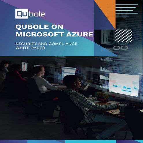 Qubole on Azure: Security Compliance - White Paper | Qubole