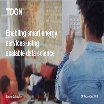 Quby - we create toon - Enabling smart energy services using scalable data sc...