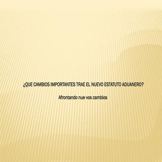 Qué cambios trae el nuevo estatuto ...