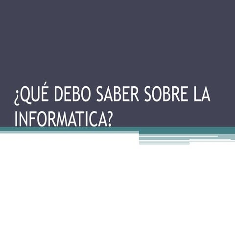 Datos sobre la informatica | PPTX