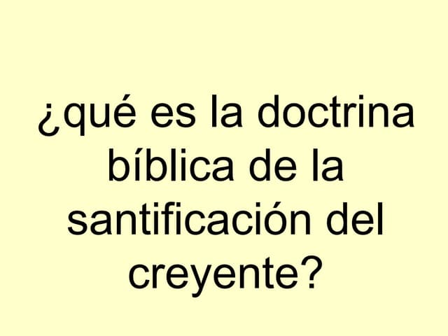 Que es-la-doctrina-de-la-santificacion