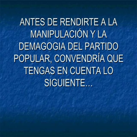 Que no te tomen el PPelo!