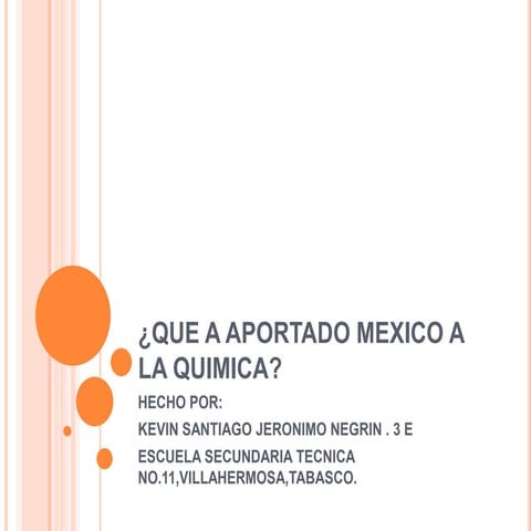 Que a aportado mexico a la quimica | PPT