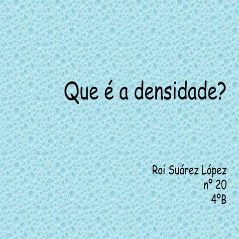 Que é a densidade? Experimento escolar.