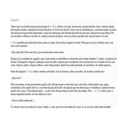 Que agora nas vacacións de verántanme e cóllenme ausente