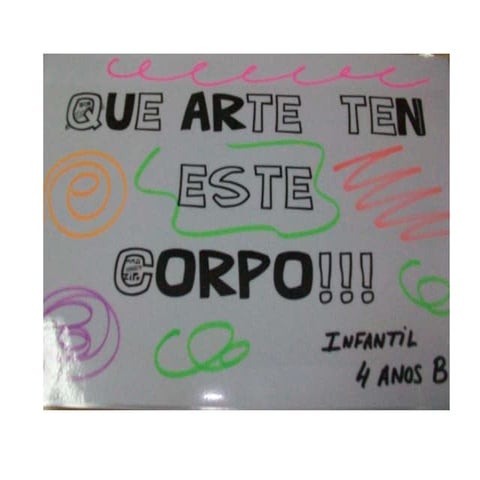 Que arte ten o corpo