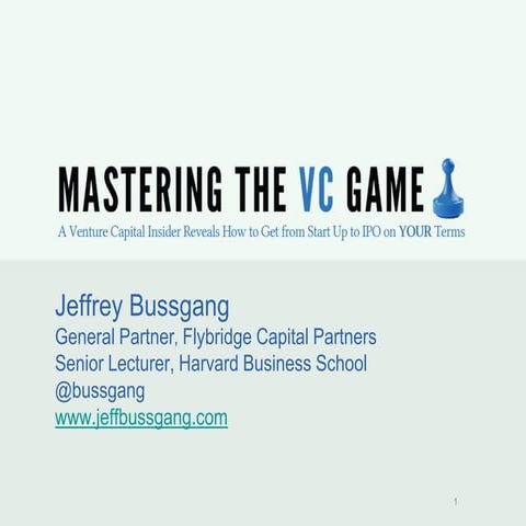 Mastering the VC Game - Quebec City Conference Presentation