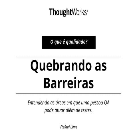 Quebrando as barreiras