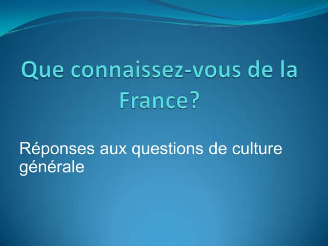 Que connaissezvous de lentreprise