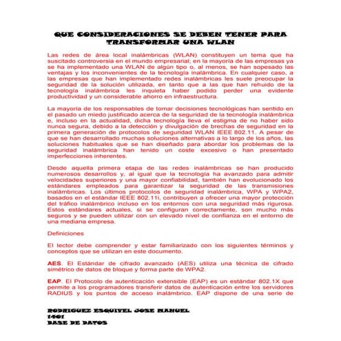 Que consideraciones se deben tener para transformar una wlan