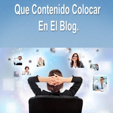 Que contenido colocar en el blog