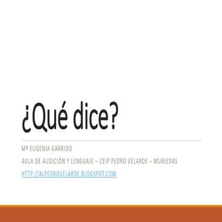 ¿Qué dice?