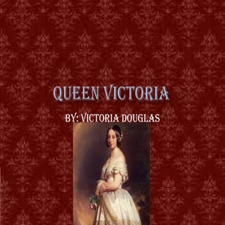 Queen victoria