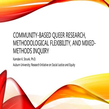 Community-Based Queer Research, Methodological Flexibility, and Mixed-Methods...