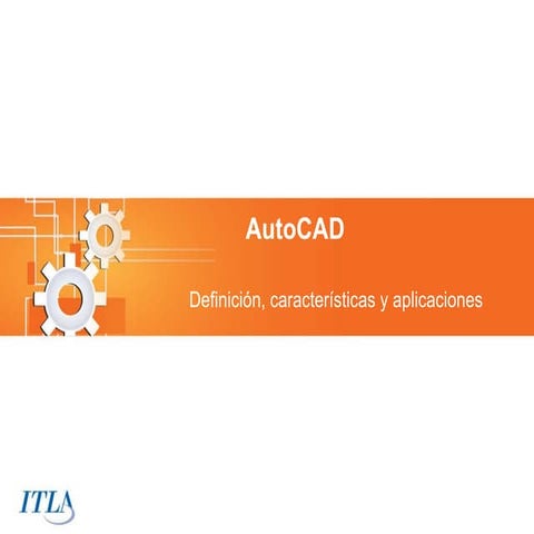 ¿Qué es AutoCAD?