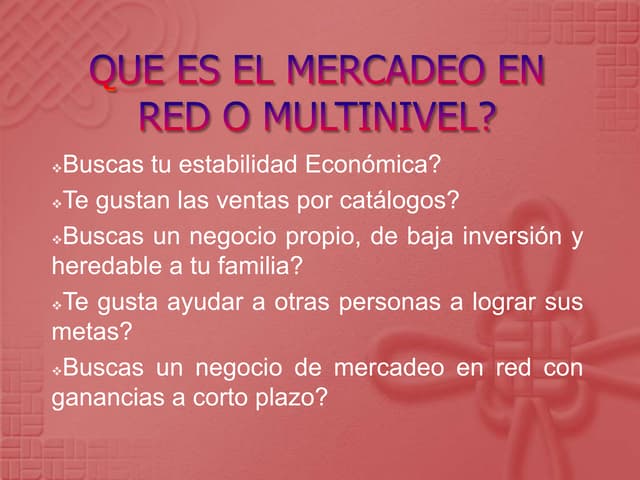 Que es el mercadeo en red o multinivel