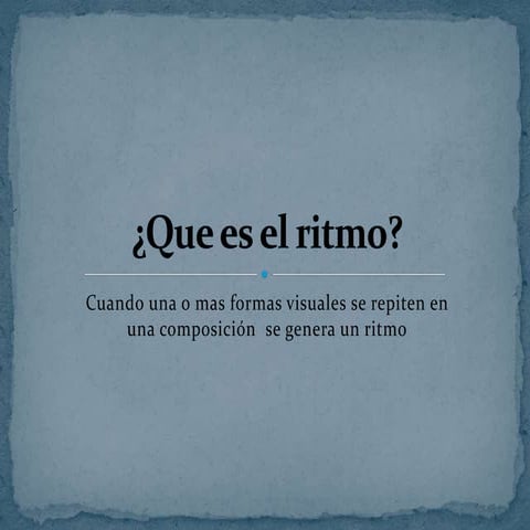 Que es el ritmo (1) | PPTX