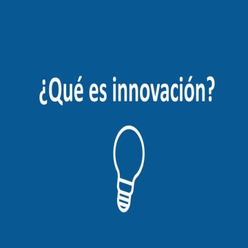 Que es innovacion?