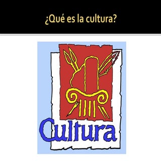 Que es la cultura