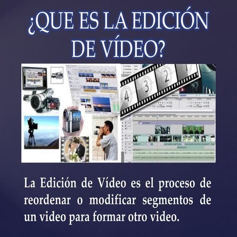 Que es la edición de vídeo