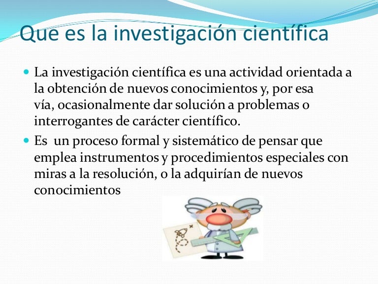 Que es la investigación científica