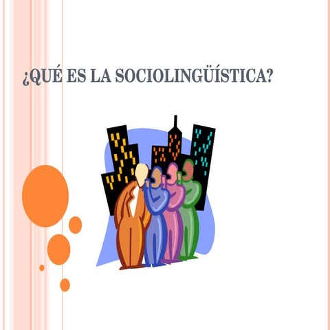 La Sociolinguistica