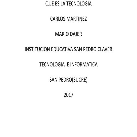 Que es la tecnologia carlos martinez
