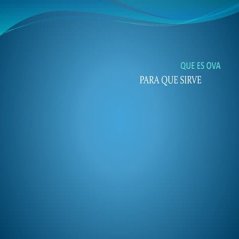 Que es ova