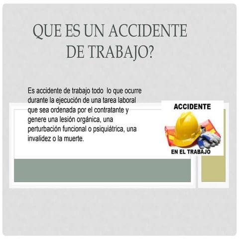 Que es un accidente de trabajo