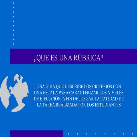 ¿Qué es una rúbrica?