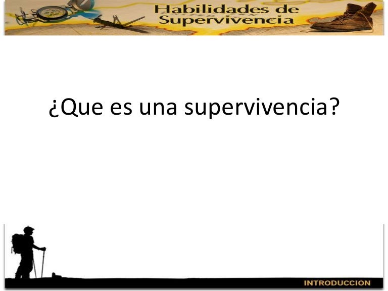 Que es una supervivencia