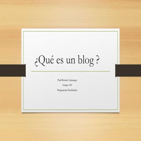 Que es un blog | PPTX