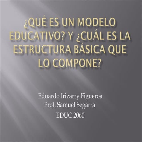 Que es un modelo educativo cual es la