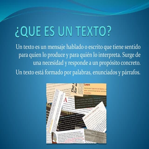Clase 1 ¿Que es un texto? | PPTX