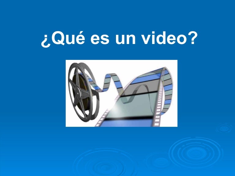 que-es-video