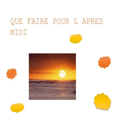 Que faire pour l apres midi | DOCX