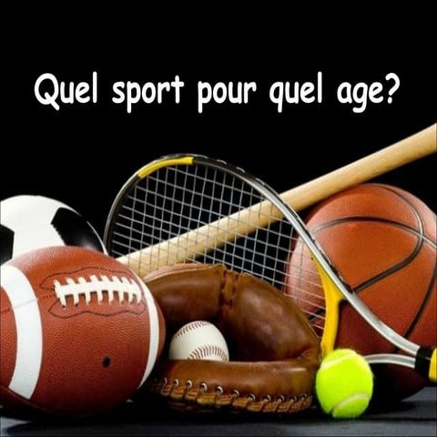 Quel sport pour quel age