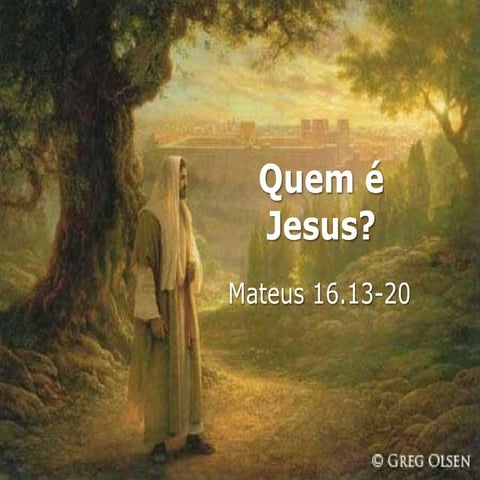 Quem é Jesus