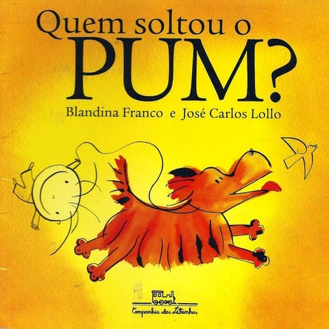 Quem Soltou o Pum by Blandina Franco  José Carlos Lollo (z-lib.org).pdf